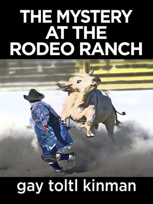 cover image of The Mystery at the Rodeo Ranch